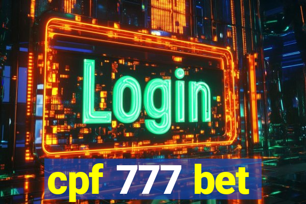 cpf 777 bet